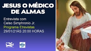 JESUS O MÉDICO DE ALMAS